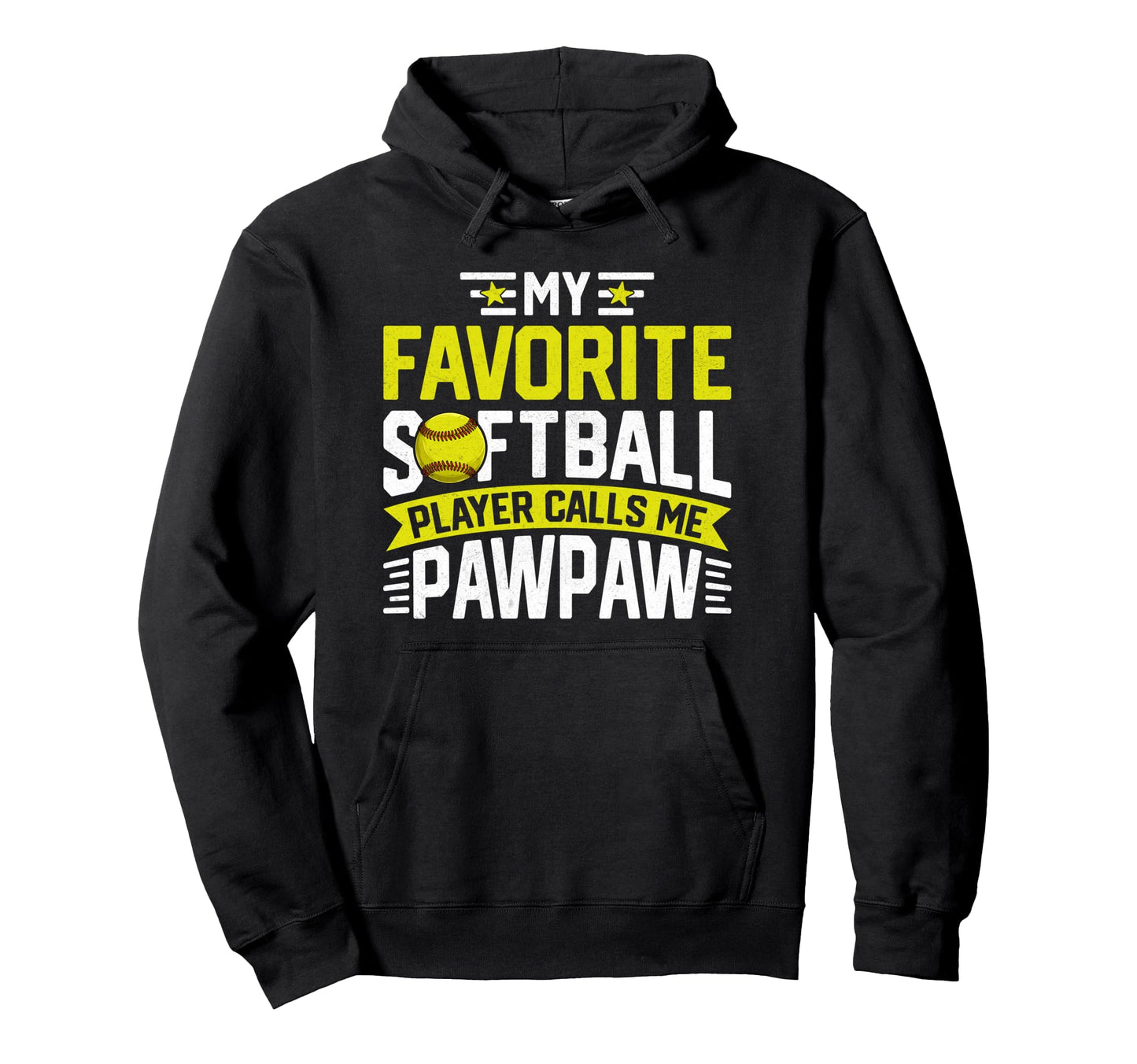 Favorite Softball Player Calls Me Pawpaw Hoodie - Minimalist Print Unisex - T-Shirt, Sweatshirt, Hoodie
