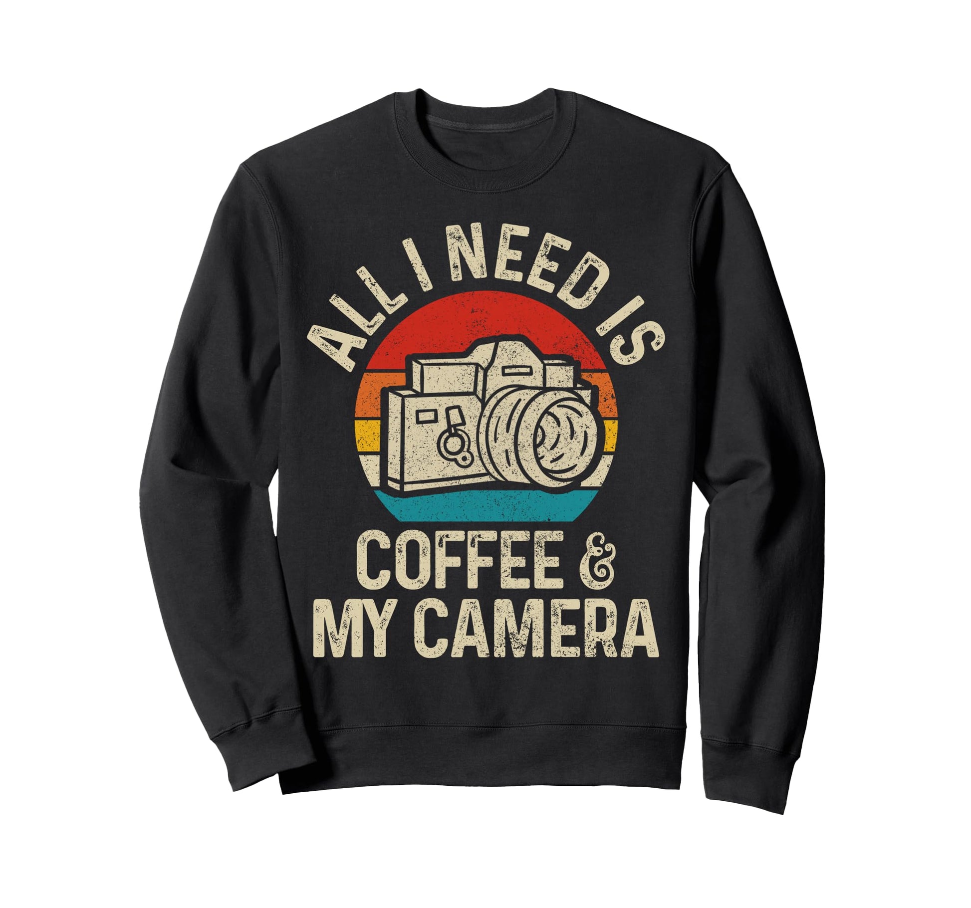 Photographers Coffee Camera Funny Sweatshirt - Trendy Graphic Unisex - T-Shirt, Sweatshirt, Hoodie