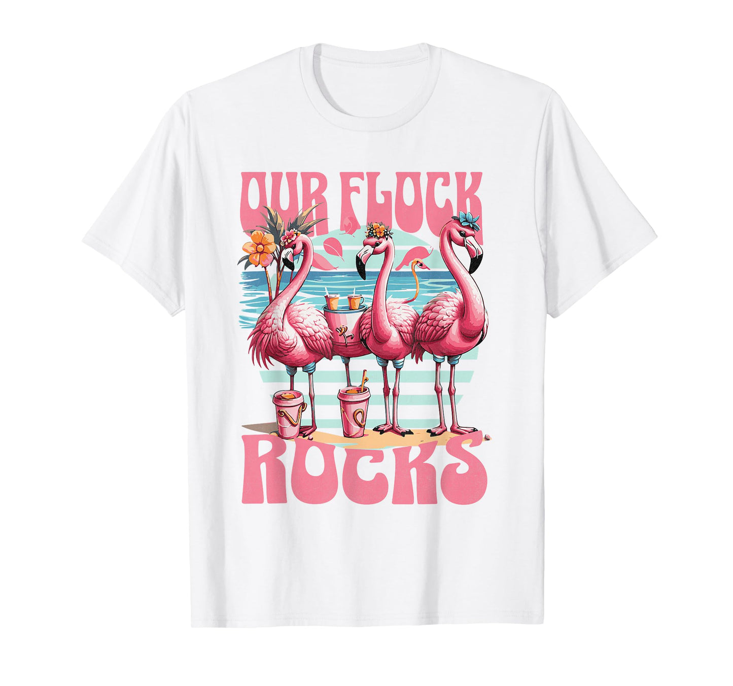 Our Flock Rocks Flamingo Summer T-Shirt - Graphic Print for Adults - T-Shirt, Sweatshirt, Hoodie