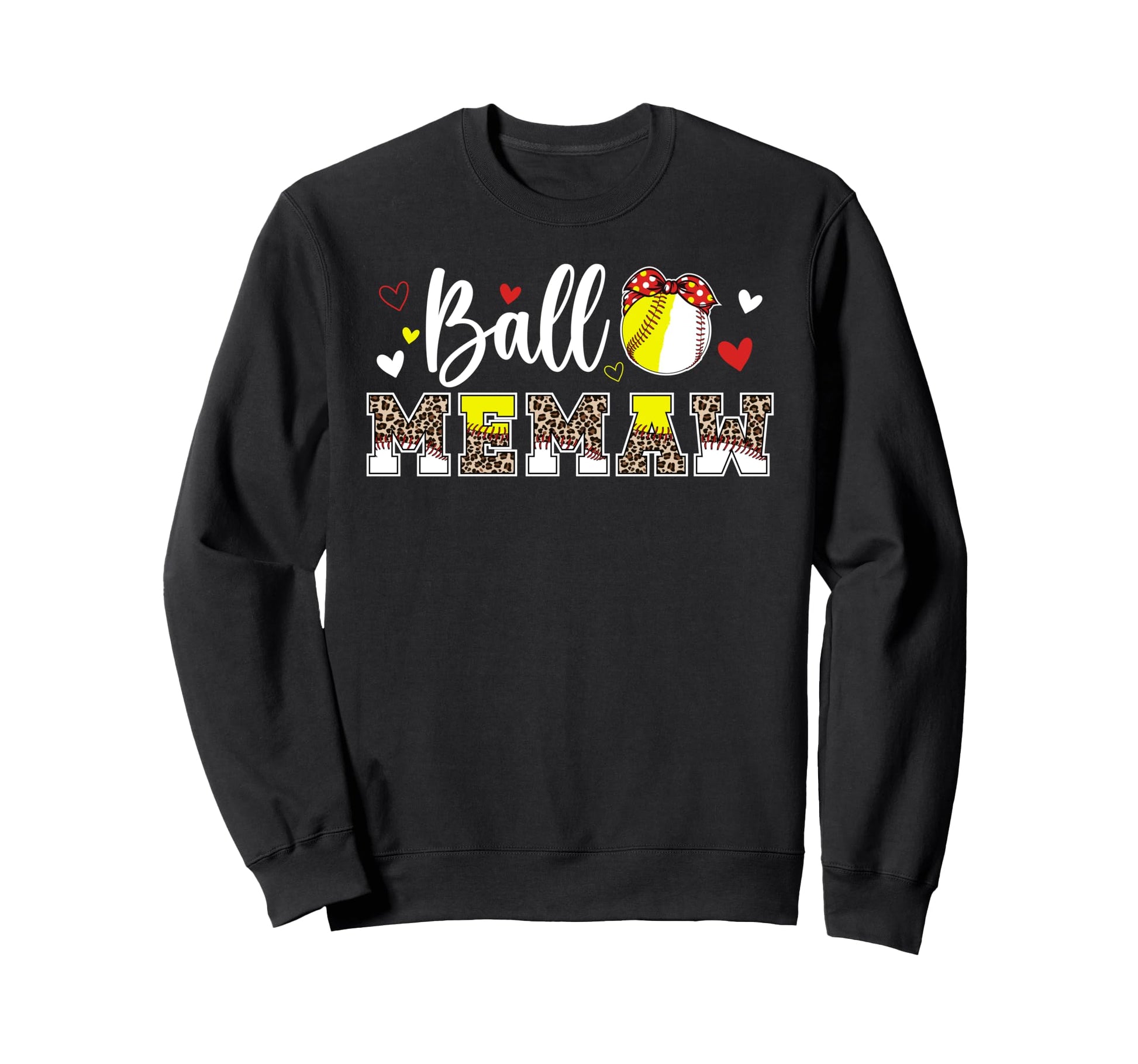 Ball Memaw Leopard Softball Baseball Sweatshirt - Novelty Apparel Unisex - T-Shirt, Sweatshirt, Hoodie