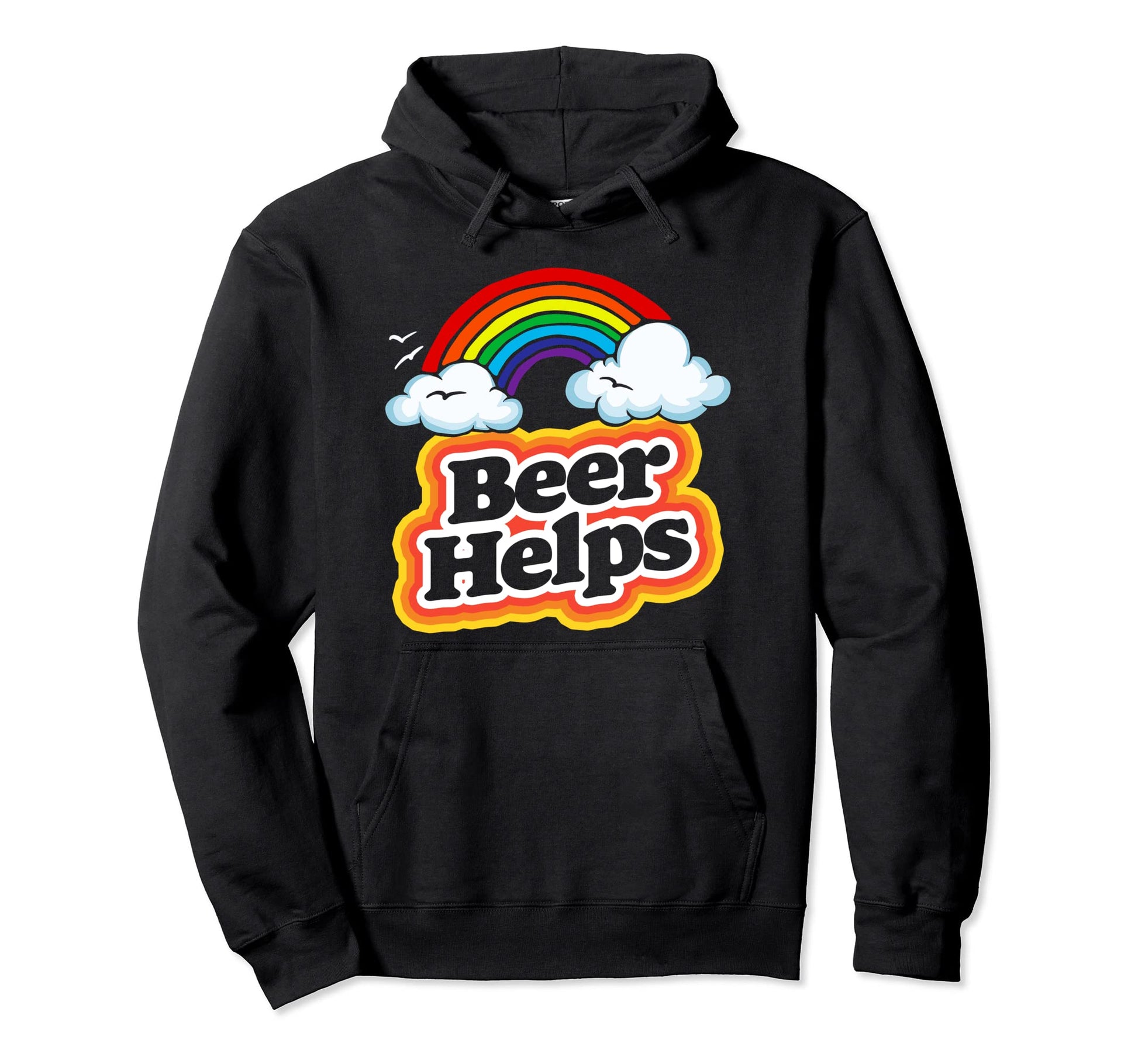Beer Helps Funny 80S Rainbow Sarcastic Hoodie - Minimalist Print Men Women - T-Shirt, Sweatshirt, Hoodie
