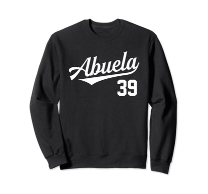 Abuela 39 Grandmother Spanish Sweatshirt - Minimalist Print Unisex - T-Shirt, Sweatshirt, Hoodie