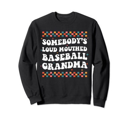 Somebodys Loud Mouthed Sweatshirt - Casual Everyday Wear Men Women - T-Shirt, Sweatshirt, Hoodie
