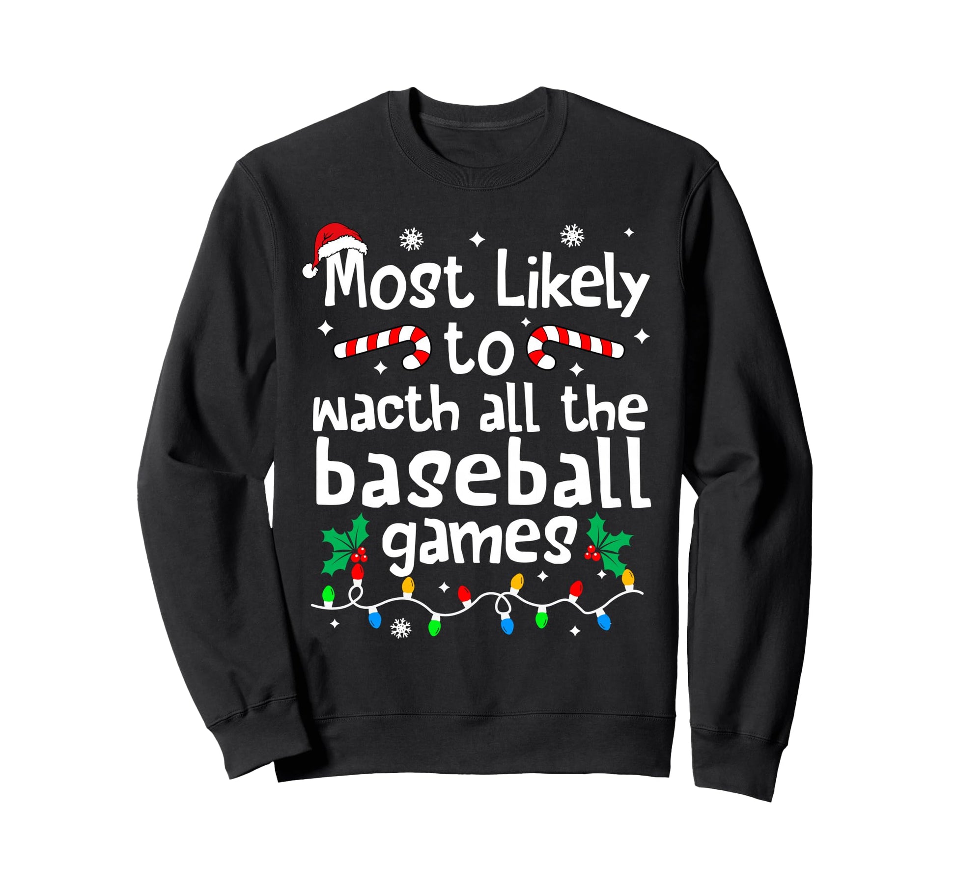 Most Likely To Watch All Sweatshirt - Aesthetic Graphic for Adults - T-Shirt, Sweatshirt, Hoodie