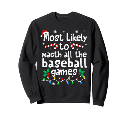 Most Likely To Watch All Sweatshirt - Aesthetic Graphic for Adults - T-Shirt, Sweatshirt, Hoodie