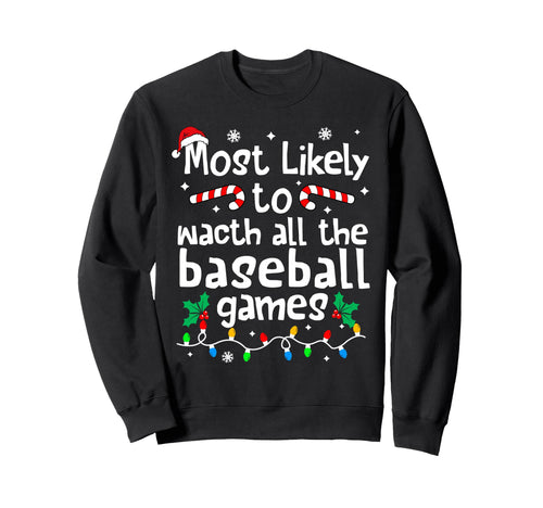Most Likely To Watch All Sweatshirt - Aesthetic Graphic for Adults - T-Shirt, Sweatshirt, Hoodie