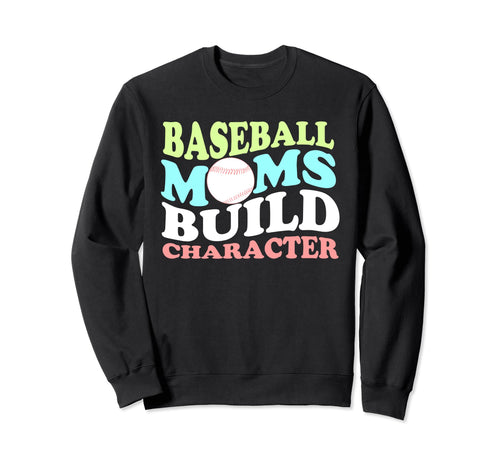 Funny Baseball Player Mom Parent Sweatshirt - Unique Graphic Men Women - T-Shirt, Sweatshirt, Hoodie