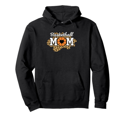 Basketball Mom Leopard Basketball Mom Hoodie - Streetwear Style for Adults - T-Shirt, Sweatshirt, Hoodie