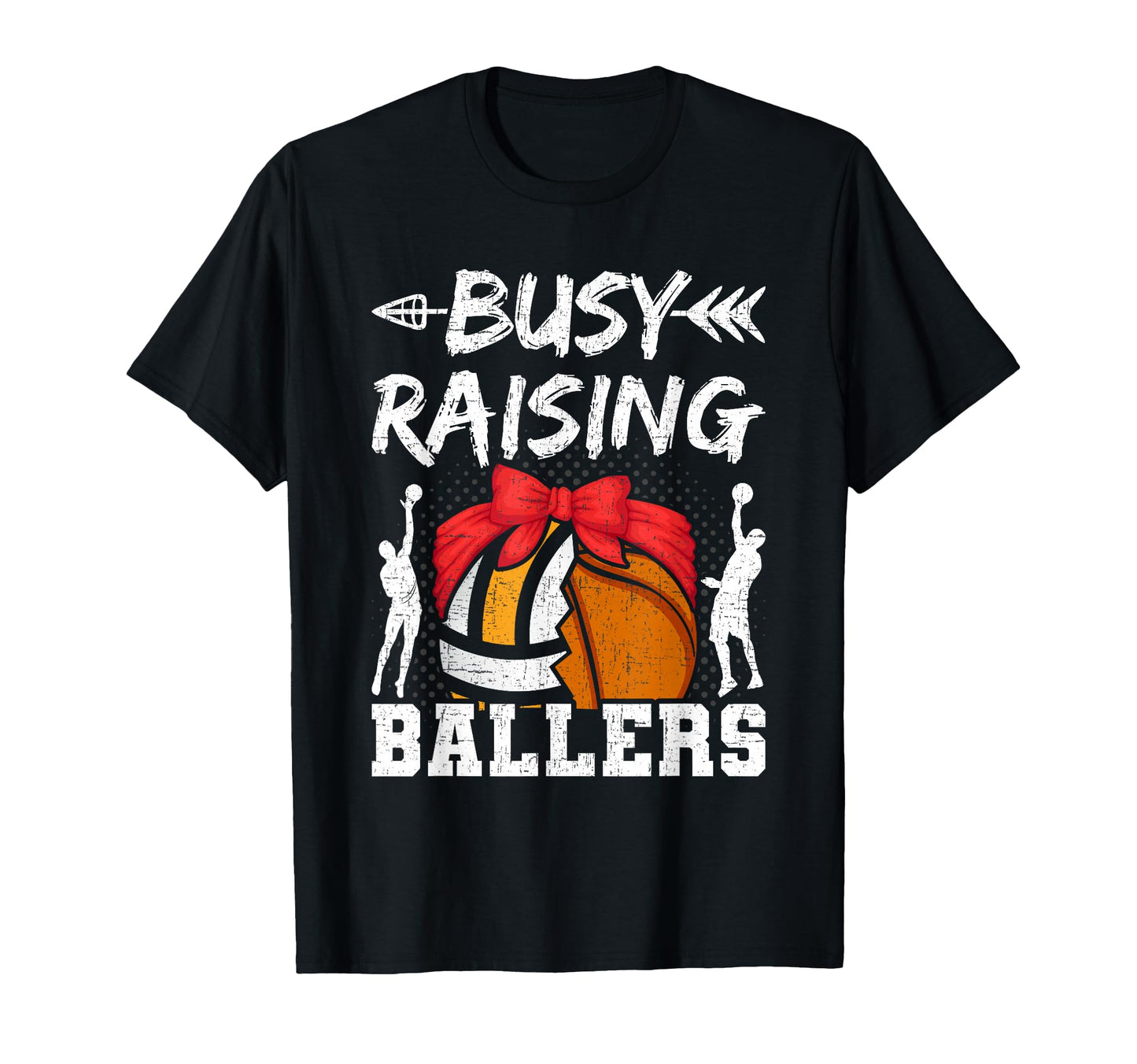 Busy Raising Ballers Basketball Player T-Shirt - Custom Art Print Unisex - T-Shirt, Sweatshirt, Hoodie