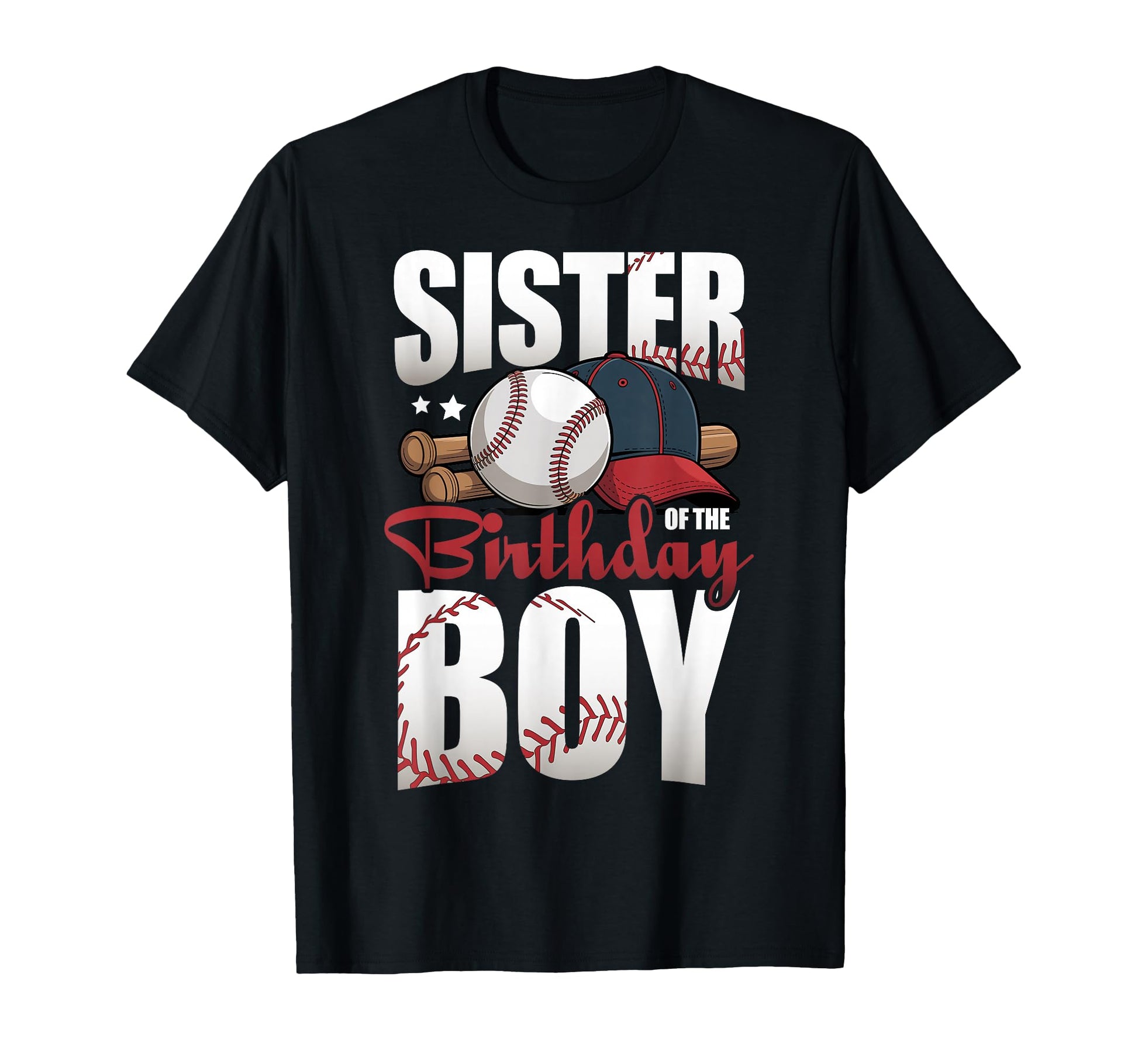 Sister Birthday Matching Baseball T-Shirt - Unique Graphic for Adults - T-Shirt, Sweatshirt, Hoodie