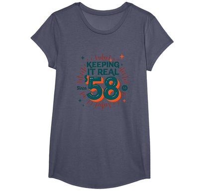 Birthday Gift Keeping It Real Since 58 T-Shirt - Unique Graphic Men Women - T-Shirt, Sweatshirt, Hoodie