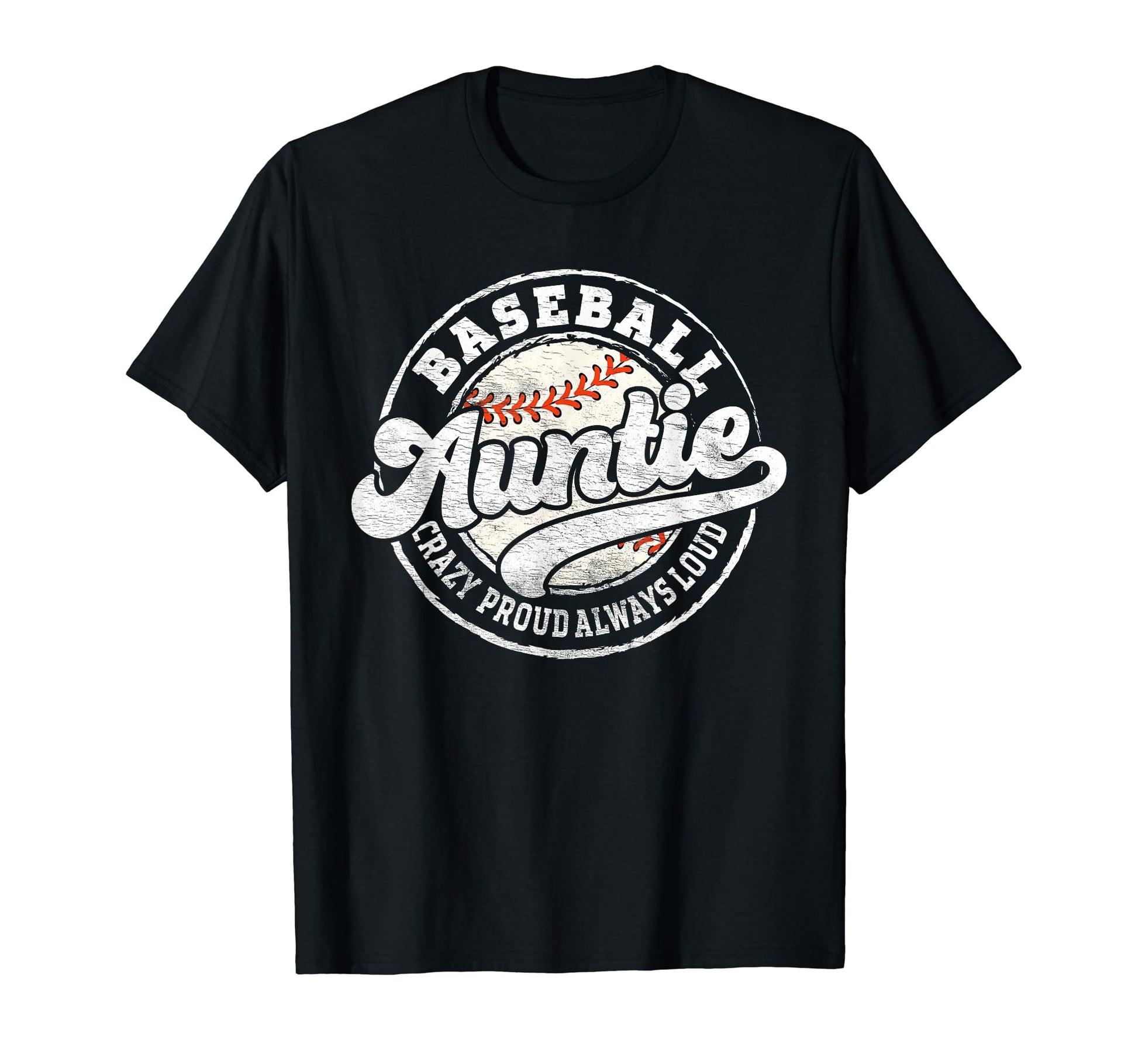 Baseball Auntie Baseball Aunt T-Shirt - Casual Everyday Wear for Adults - T-Shirt, Sweatshirt, Hoodie