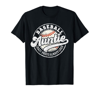 Baseball Auntie Baseball Aunt T-Shirt - Casual Everyday Wear for Adults - T-Shirt, Sweatshirt, Hoodie