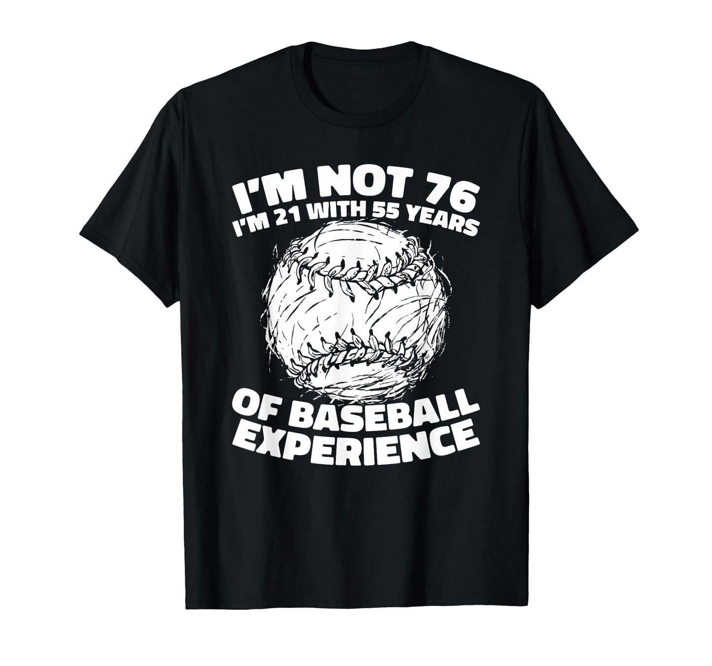 76Th Birthday Sport Team Baseball T-Shirt - Trendy Graphic Unisex - T-Shirt, Sweatshirt, Hoodie