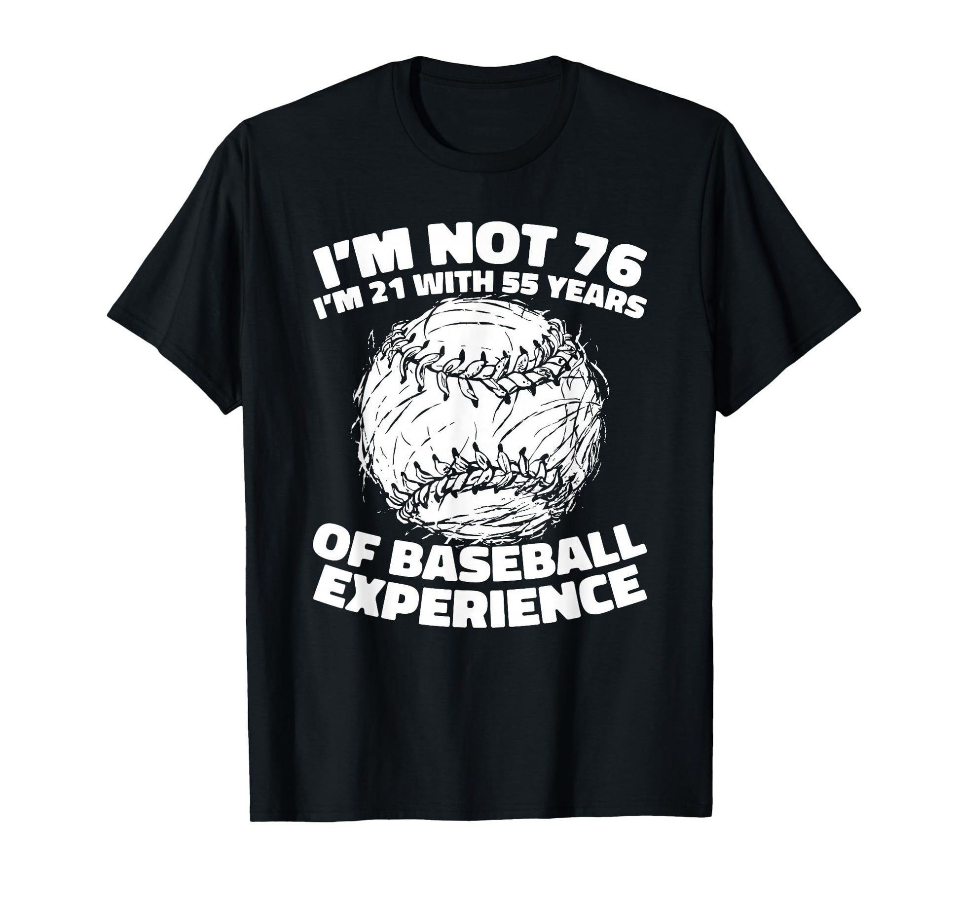 76Th Birthday Sport Team Baseball T-Shirt - Trendy Graphic Unisex - T-Shirt, Sweatshirt, Hoodie