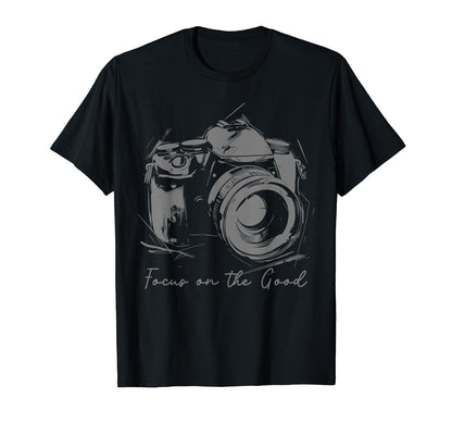 Photographer Focus Good Camera T-Shirt - Trendy Graphic for Adults - T-Shirt, Sweatshirt, Hoodie
