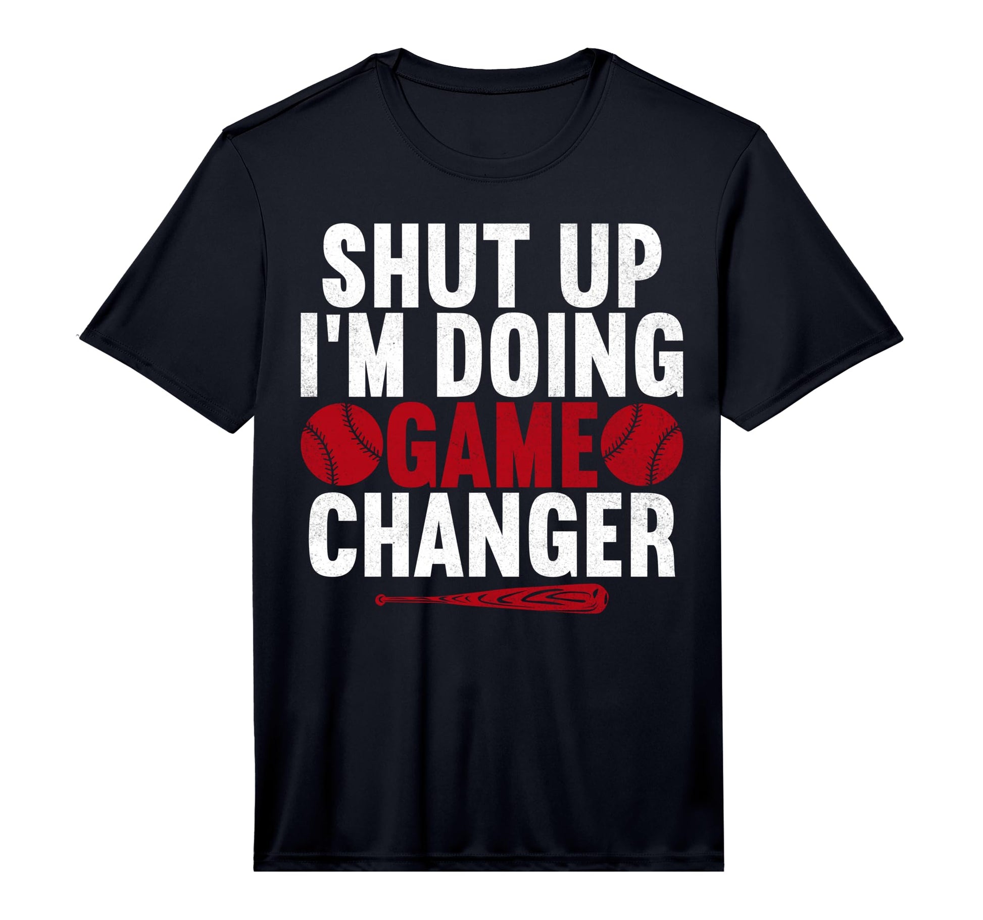 Mens Shut Up Im Doing Game Changer T-Shirt - Unique Graphic Men Women - T-Shirt, Sweatshirt, Hoodie