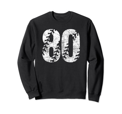 Baseball Softball Mom 80 Number Sweatshirt - Casual Everyday Wear Unisex - T-Shirt, Sweatshirt, Hoodie