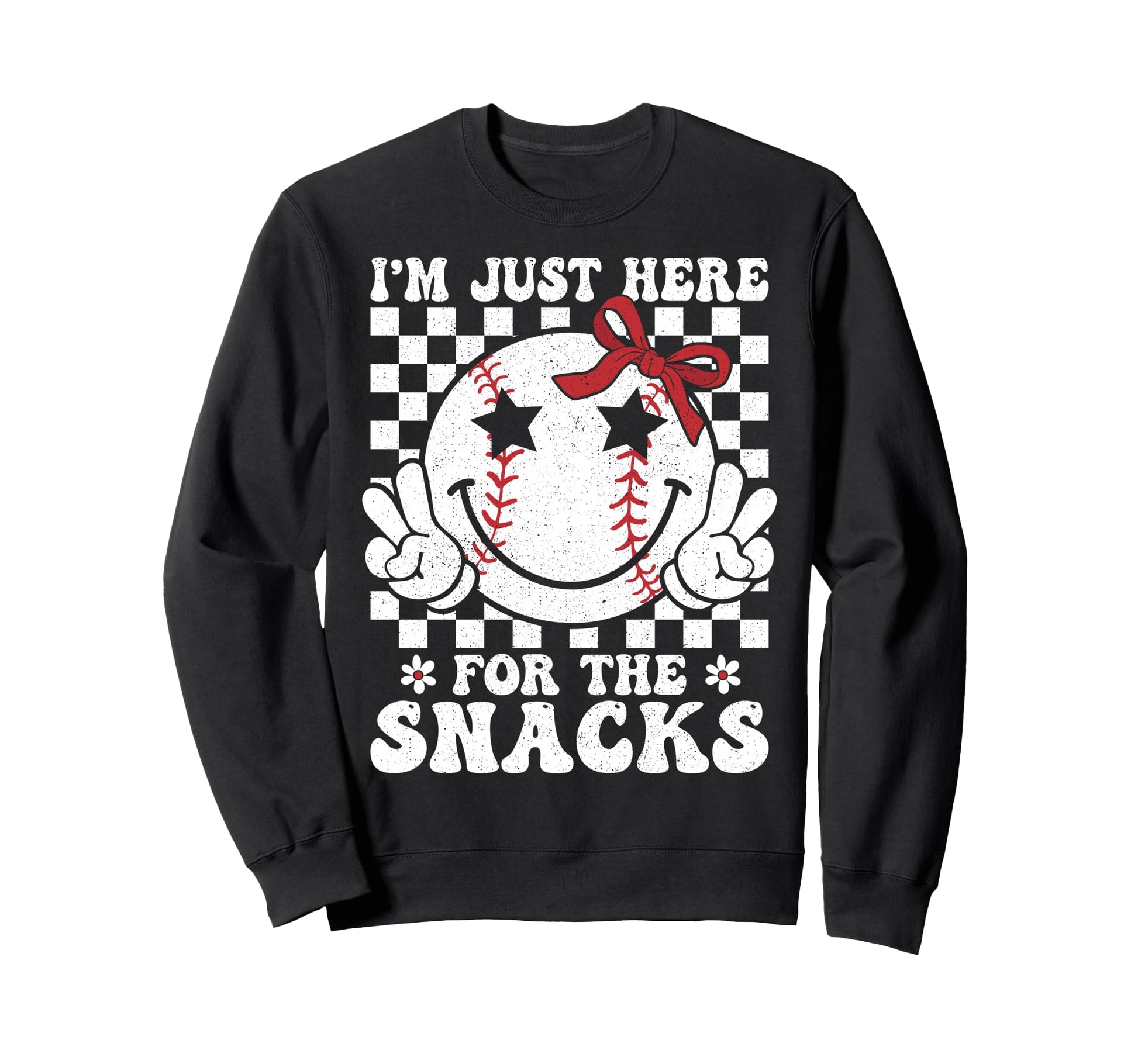 Baseball Sister Im Just Here Sweatshirt - Casual Everyday Wear for Adults - T-Shirt, Sweatshirt, Hoodie