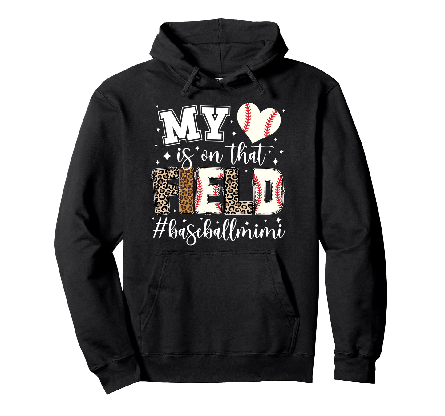 That Field Baseball Mimi Baseball Hoodie - Streetwear Style for Adults - T-Shirt, Sweatshirt, Hoodie