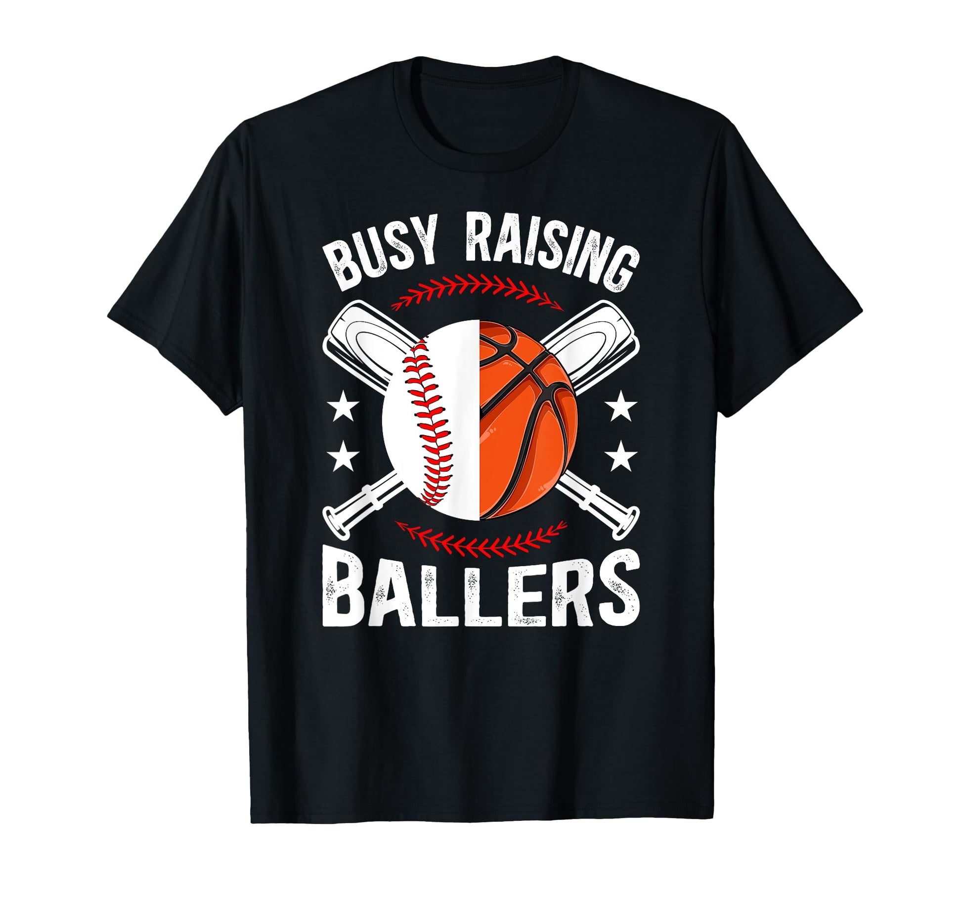 Busy Raising Ballers Baseball Basketball T-Shirt - Unique Graphic Unisex - T-Shirt, Sweatshirt, Hoodie