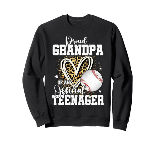 Proud Grandpa Teenager 13Th Sweatshirt - Aesthetic Graphic Men Women - T-Shirt, Sweatshirt, Hoodie