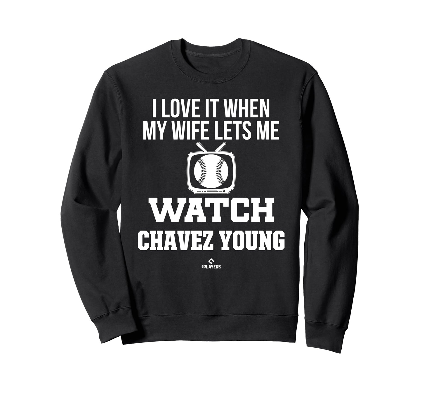 My Wife Lets Me Watch Chavez Sweatshirt - Custom Art Print for Adults - T-Shirt, Sweatshirt, Hoodie