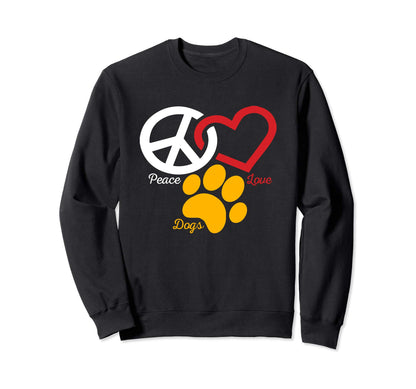 Dog Lover Gifts Peace Love Sweatshirt - Casual Everyday Wear for Adults - T-Shirt, Sweatshirt, Hoodie