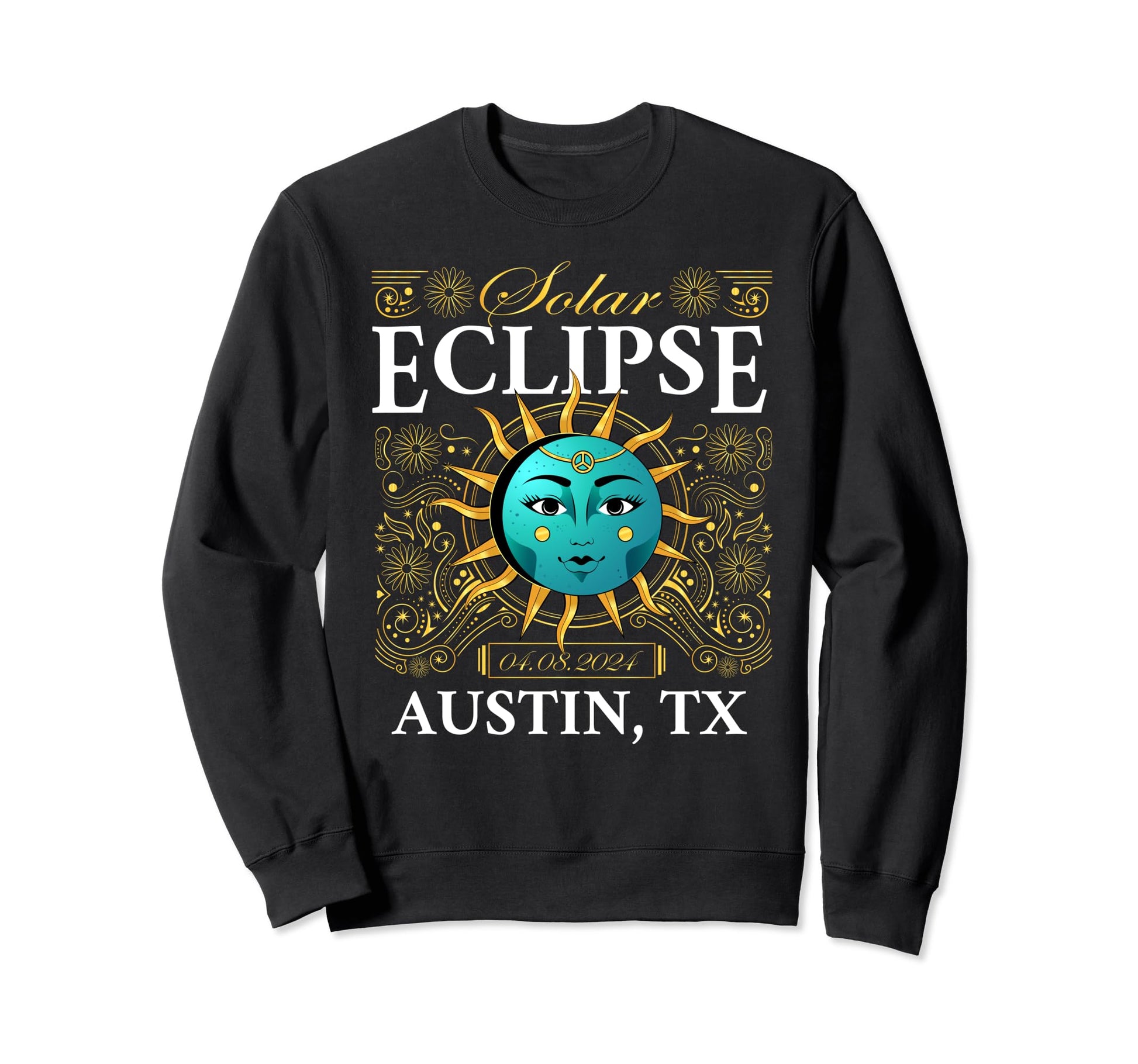 Total Solar Eclipse Austin Tx Texas Sweatshirt - Custom Art Print Unisex - T-Shirt, Sweatshirt, Hoodie