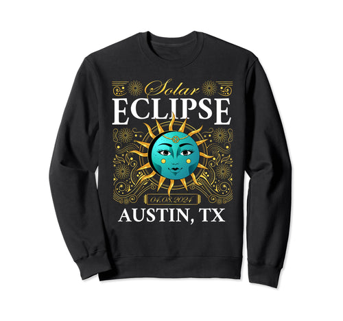 Total Solar Eclipse Austin Tx Texas Sweatshirt - Custom Art Print Unisex - T-Shirt, Sweatshirt, Hoodie
