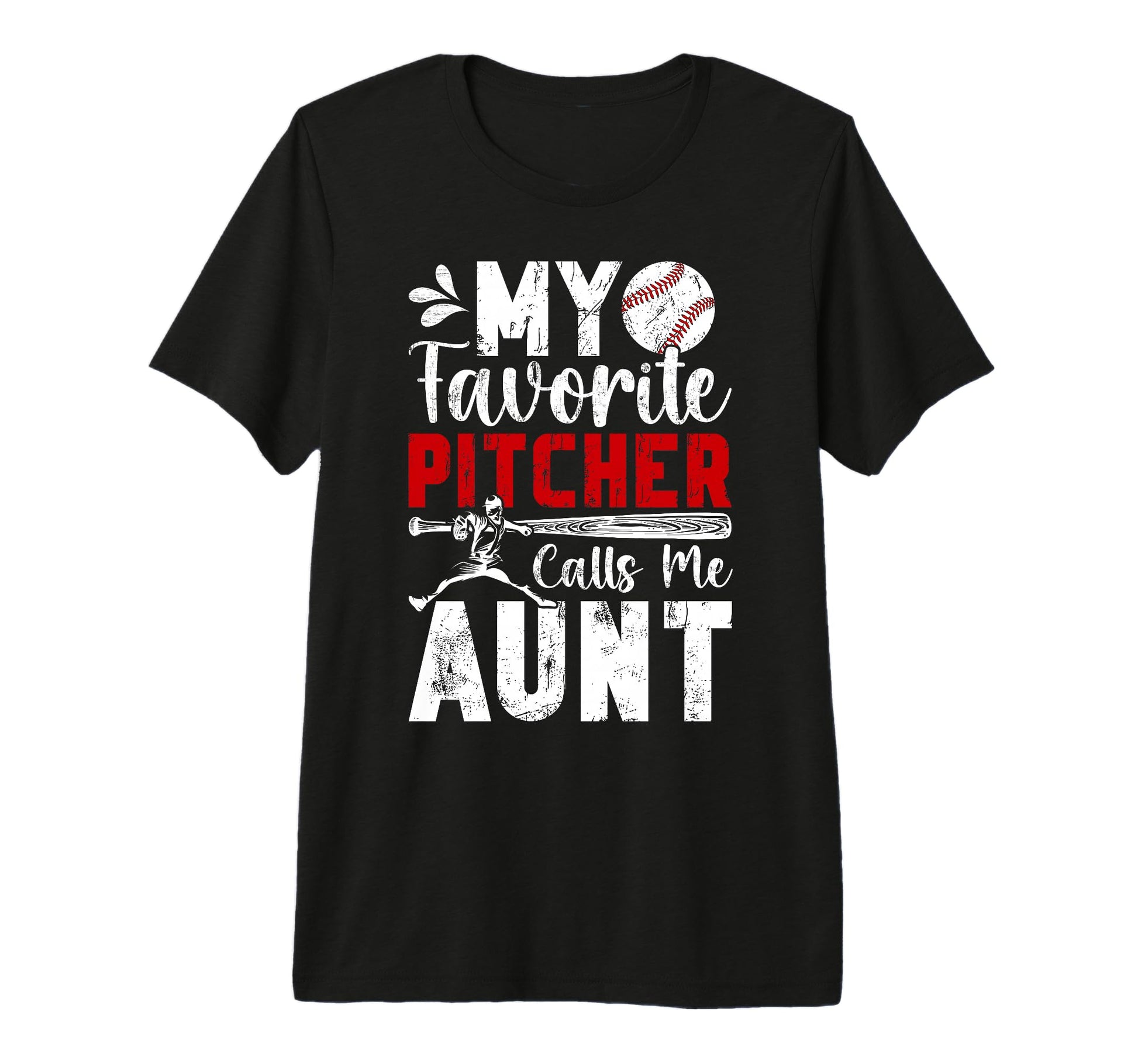 My Favorite Baseball Pitcher Aunt T-Shirt - Minimalist Print for Adults - T-Shirt, Sweatshirt, Hoodie