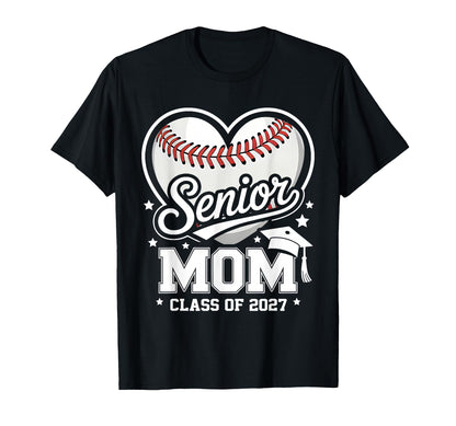 Proud Senior Mom Class 2027 T-Shirt - Fun Novelty Design for Adults - T-Shirt, Sweatshirt, Hoodie