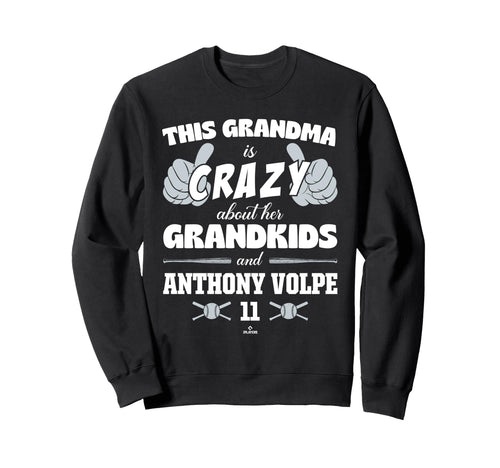 Grandma Crazy Anthony Volpe New Sweatshirt - Novelty Apparel for Adults - T-Shirt, Sweatshirt, Hoodie