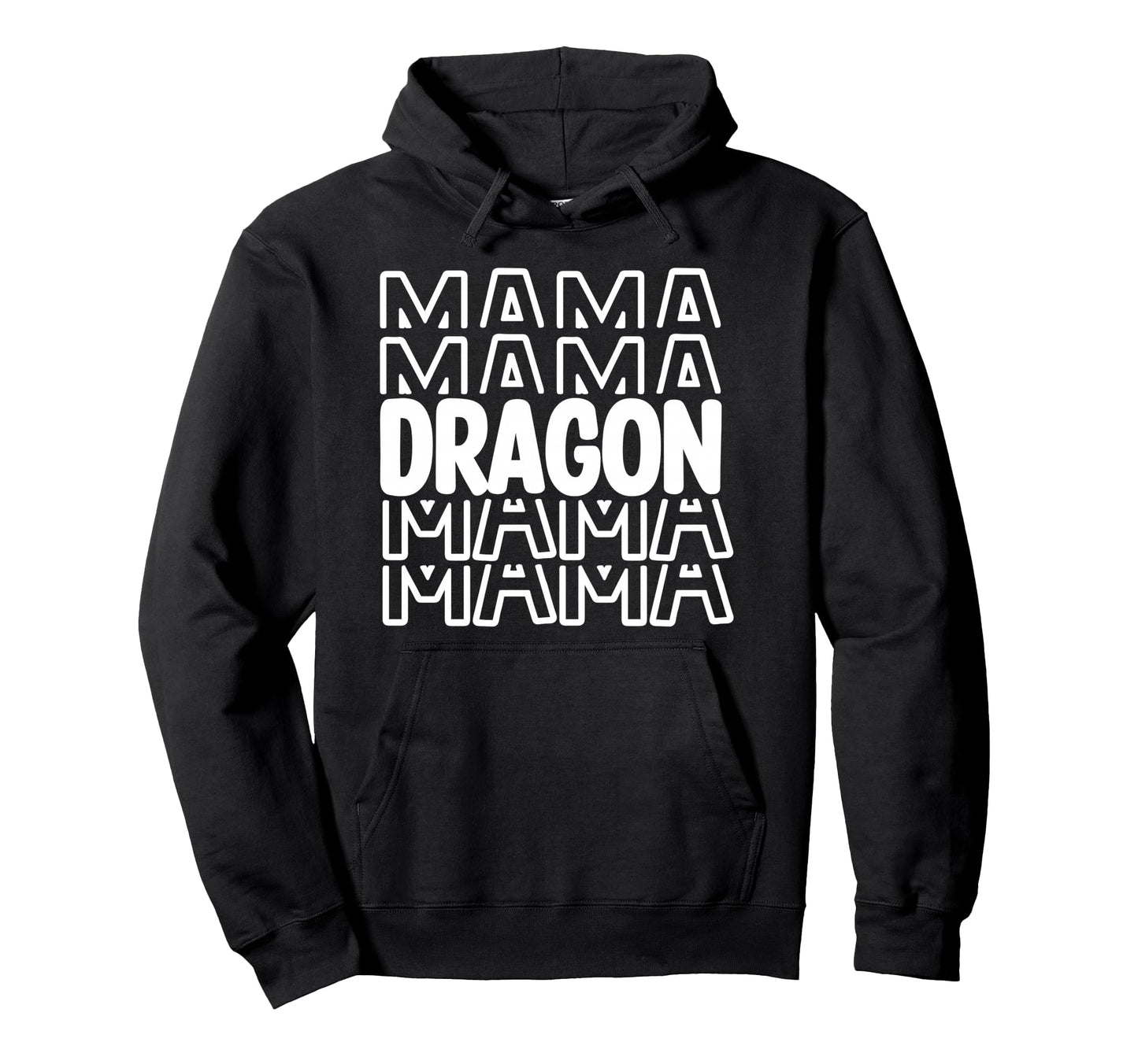 Dragon Mama School Mascot Mom Parent Hoodie - Novelty Apparel Men Women - T-Shirt, Sweatshirt, Hoodie