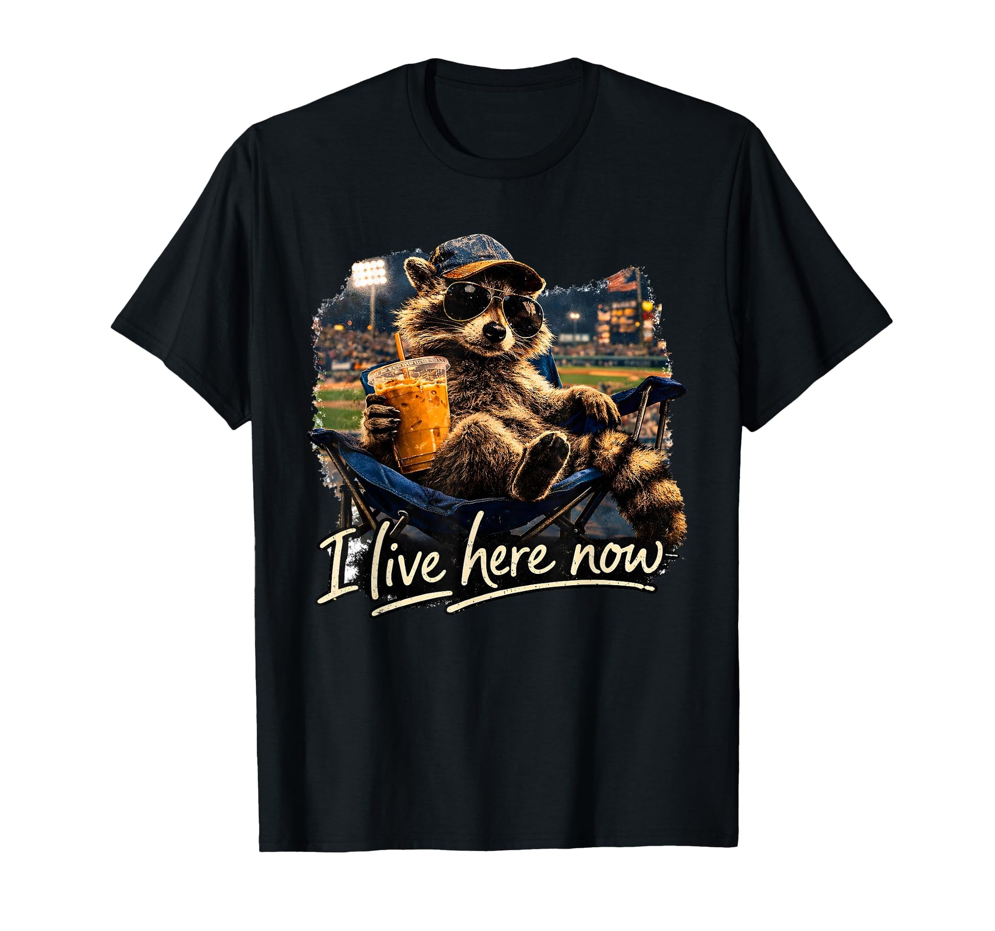 I Live Here Now Funny Raccoon T-Shirt - Casual Everyday Wear Men Women - T-Shirt, Sweatshirt, Hoodie