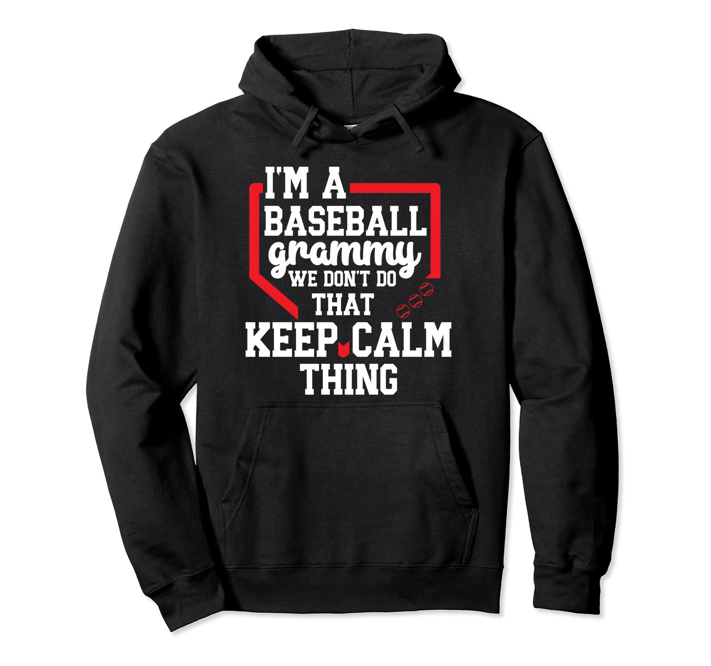 Im Baseball Grammy Grandma Grammy Baseball Hoodie - Novelty Apparel Unisex - T-Shirt, Sweatshirt, Hoodie