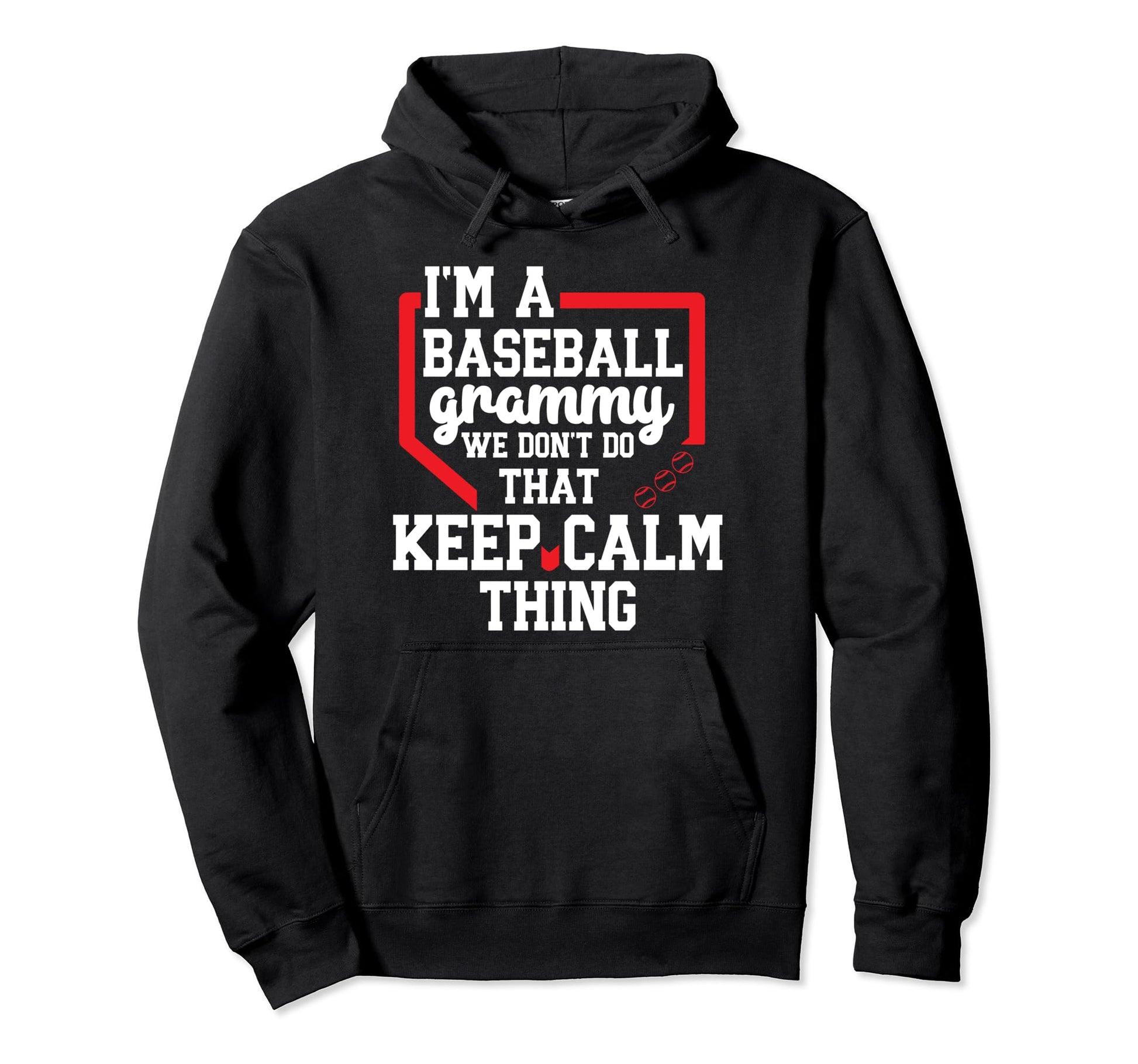 Im Baseball Grammy Grandma Grammy Baseball Hoodie - Novelty Apparel Unisex - T-Shirt, Sweatshirt, Hoodie