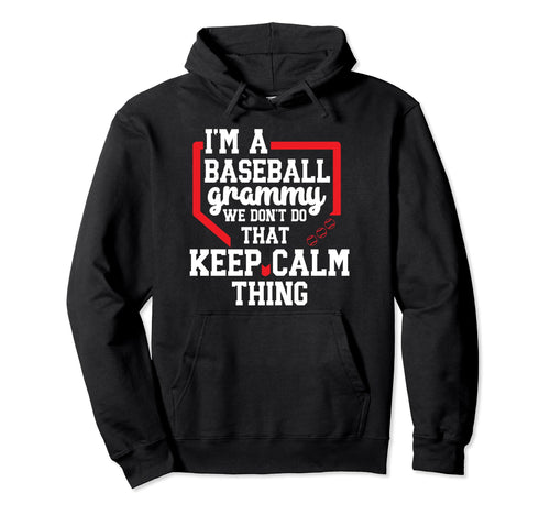 Im Baseball Grammy Grandma Grammy Baseball Hoodie - Novelty Apparel Unisex - T-Shirt, Sweatshirt, Hoodie