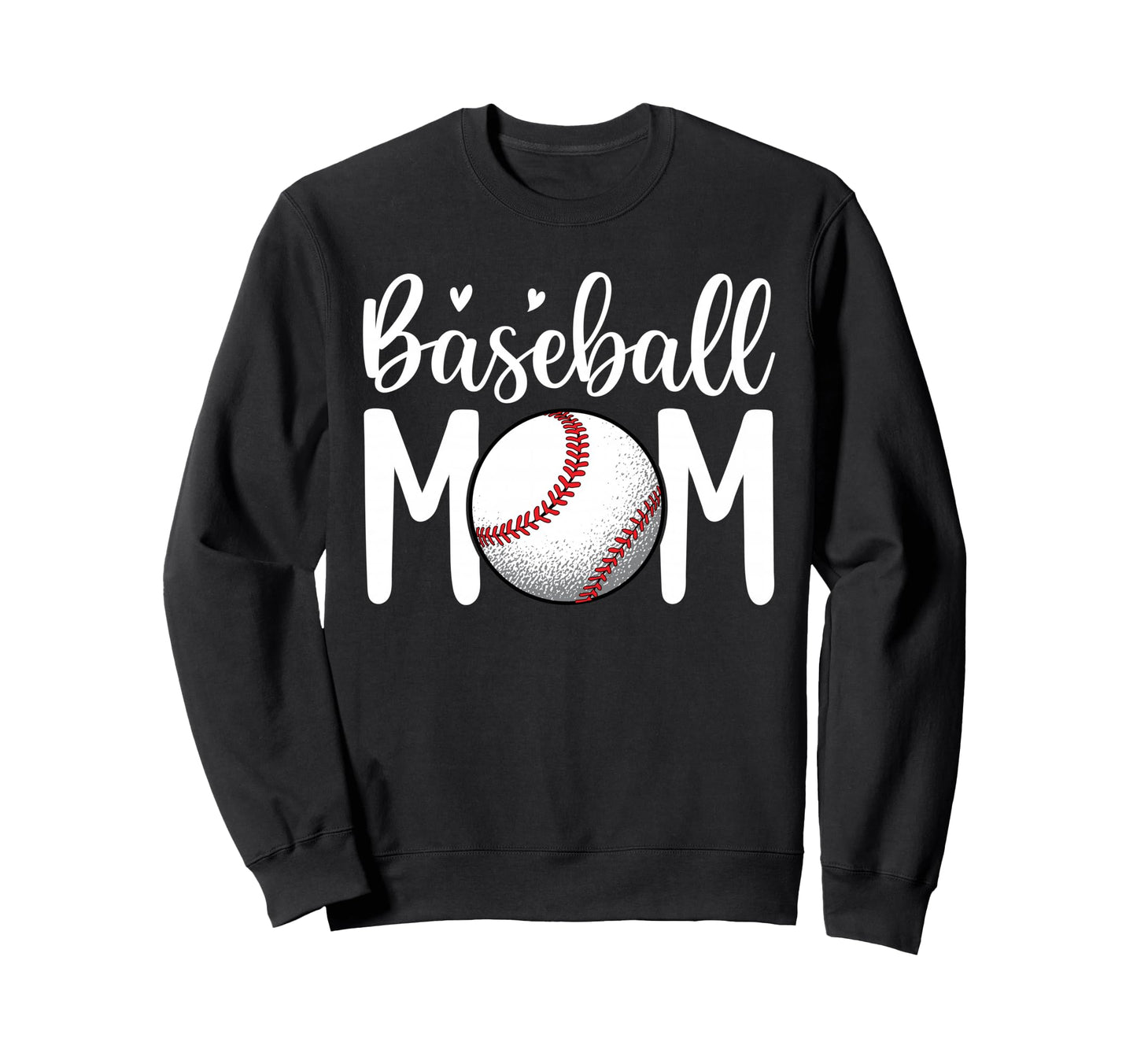 Baseball Mom Baseball Lover Mothers Sweatshirt - Trendy Graphic for Adults - T-Shirt, Sweatshirt, Hoodie