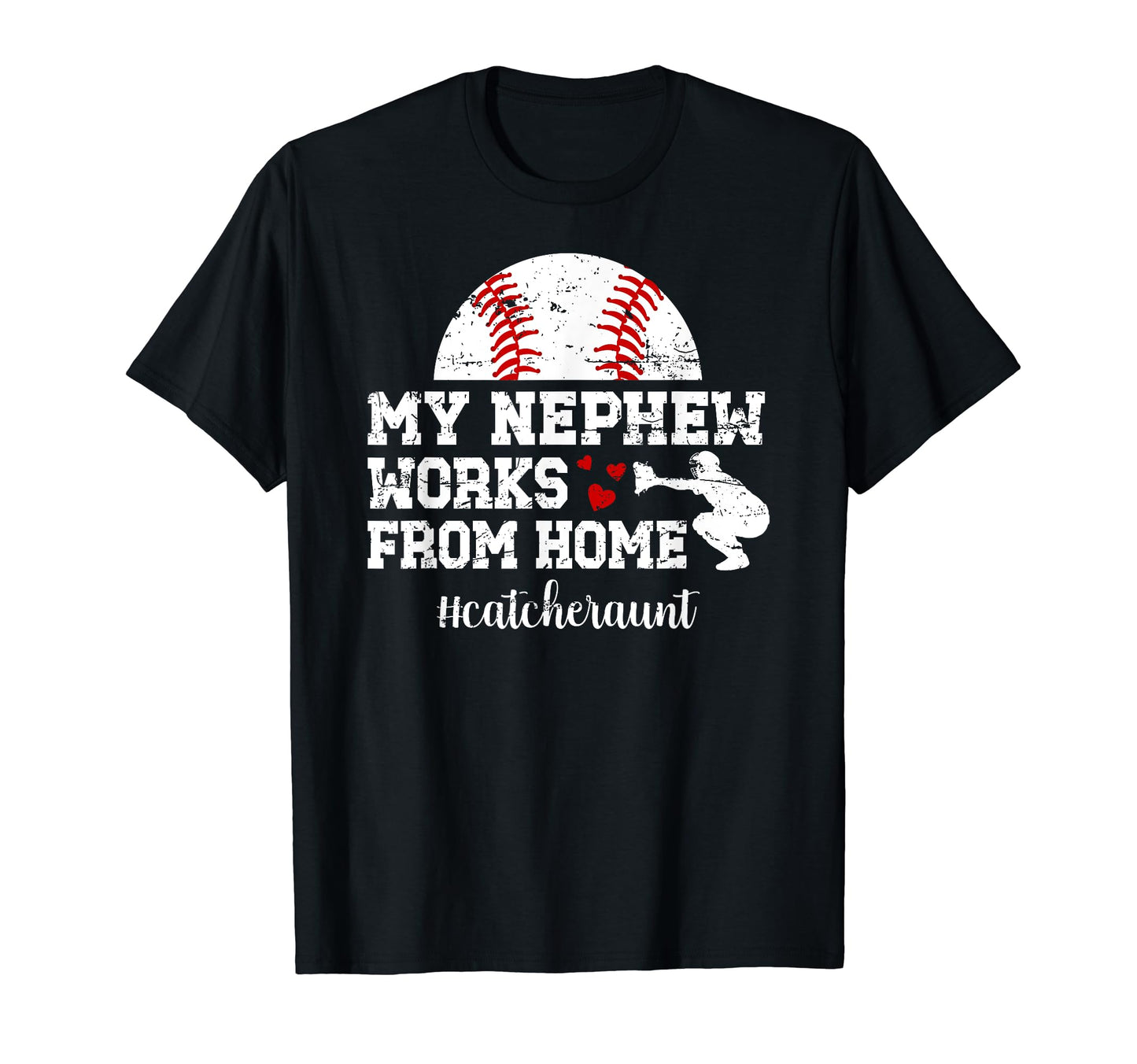 Baseball Catcher Aunt Funny Aunt T-Shirt - Aesthetic Graphic Unisex - T-Shirt, Sweatshirt, Hoodie