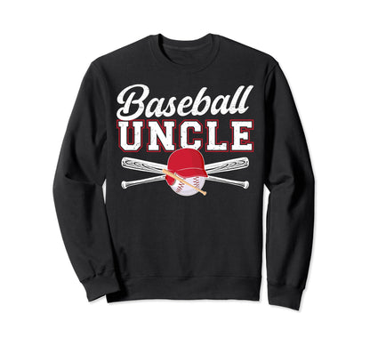 Baseball Uncle Baseball Player Sweatshirt - Novelty Apparel for Adults - T-Shirt, Sweatshirt, Hoodie