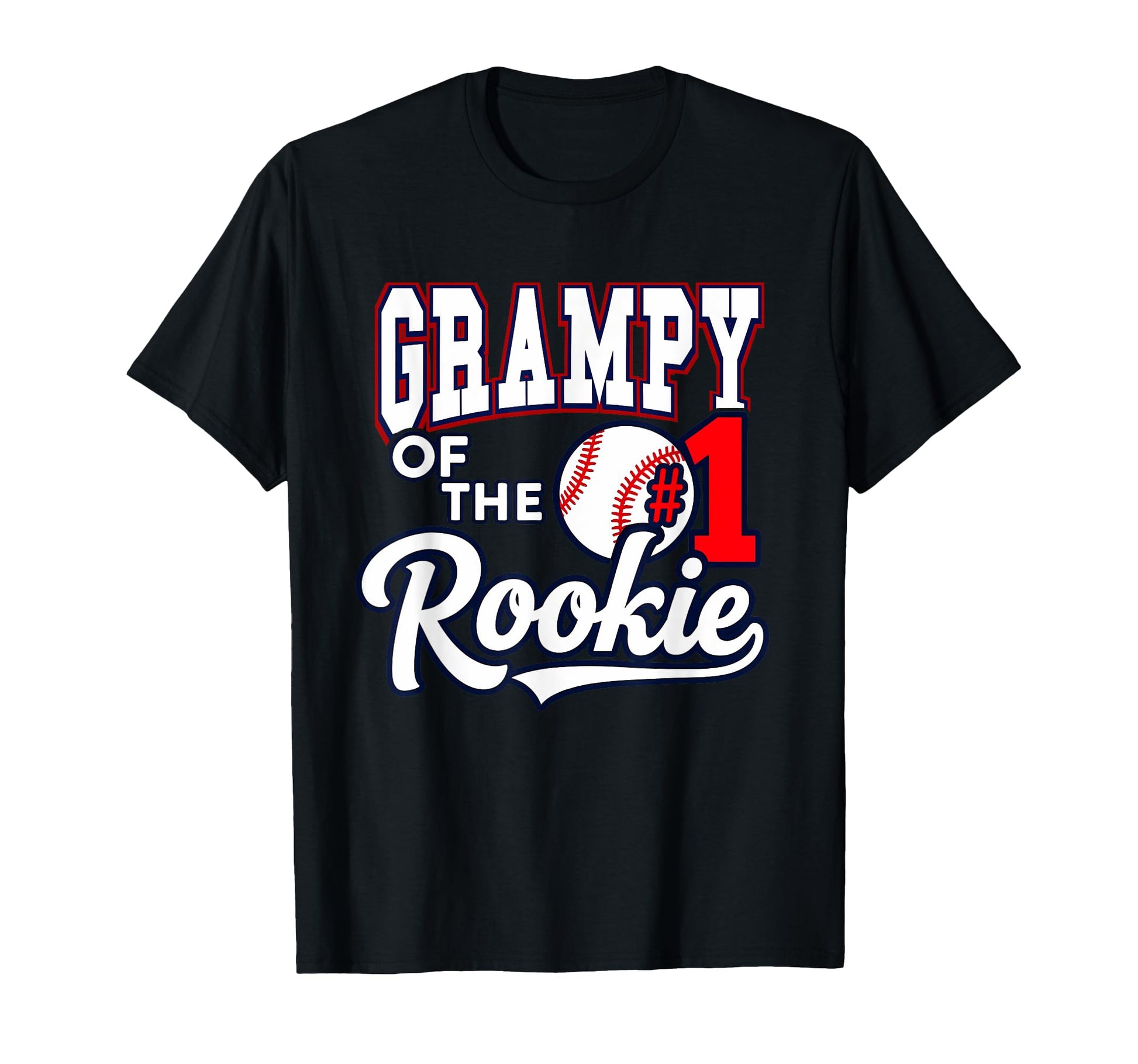 Grandpa Grampy Number 1 Rookie Baseball T-Shirt - Unique Graphic for Adults - T-Shirt, Sweatshirt, Hoodie