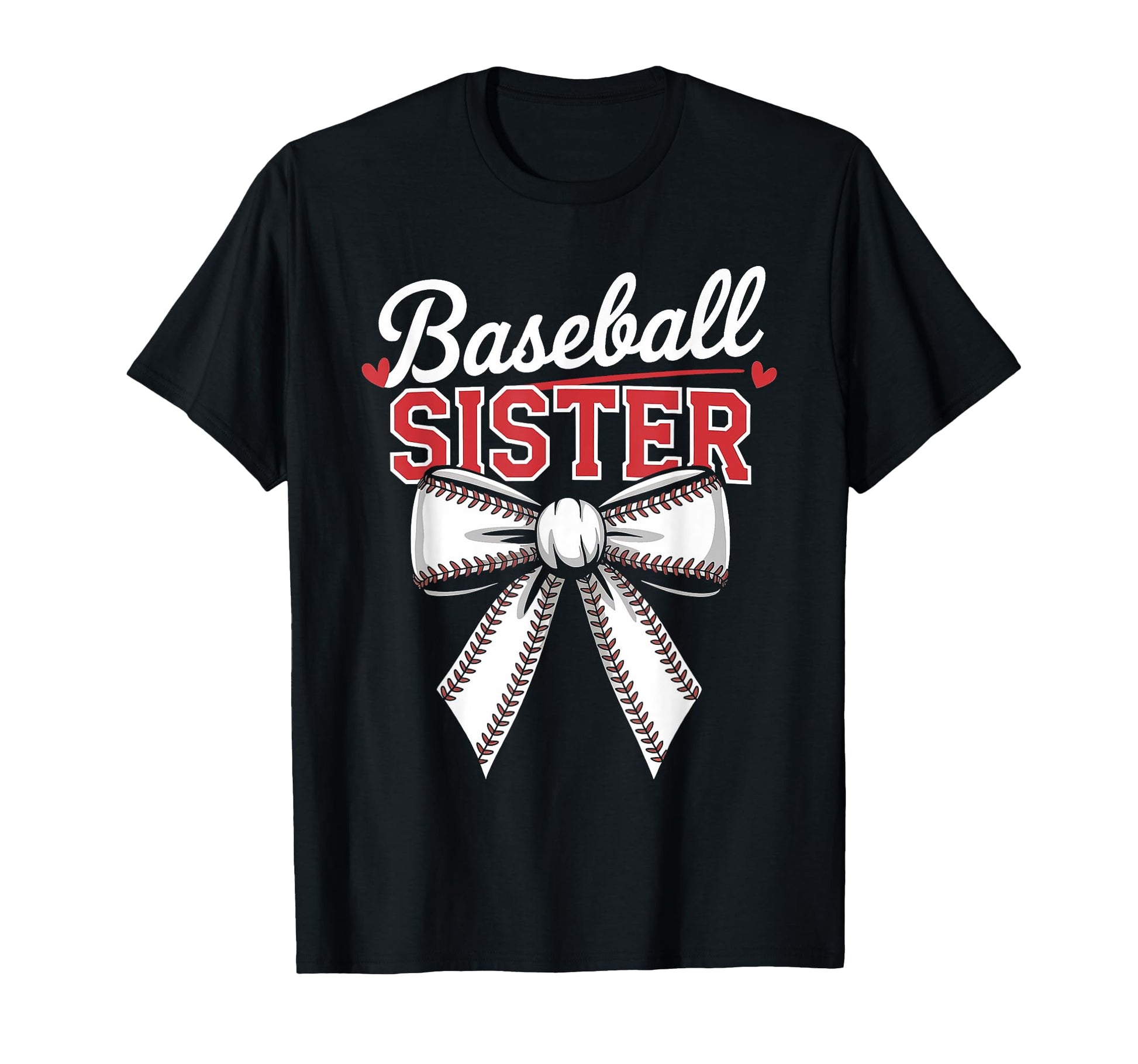Happy Baseball Sister Sport Lover T-Shirt - Graphic Print for Adults - T-Shirt, Sweatshirt, Hoodie