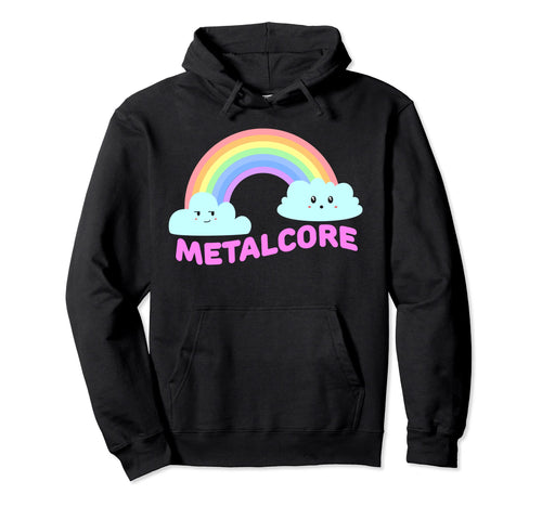 Metalcore Shirts Sarcastic Rainbow Hoodie - Trendy Graphic for Adults - T-Shirt, Sweatshirt, Hoodie