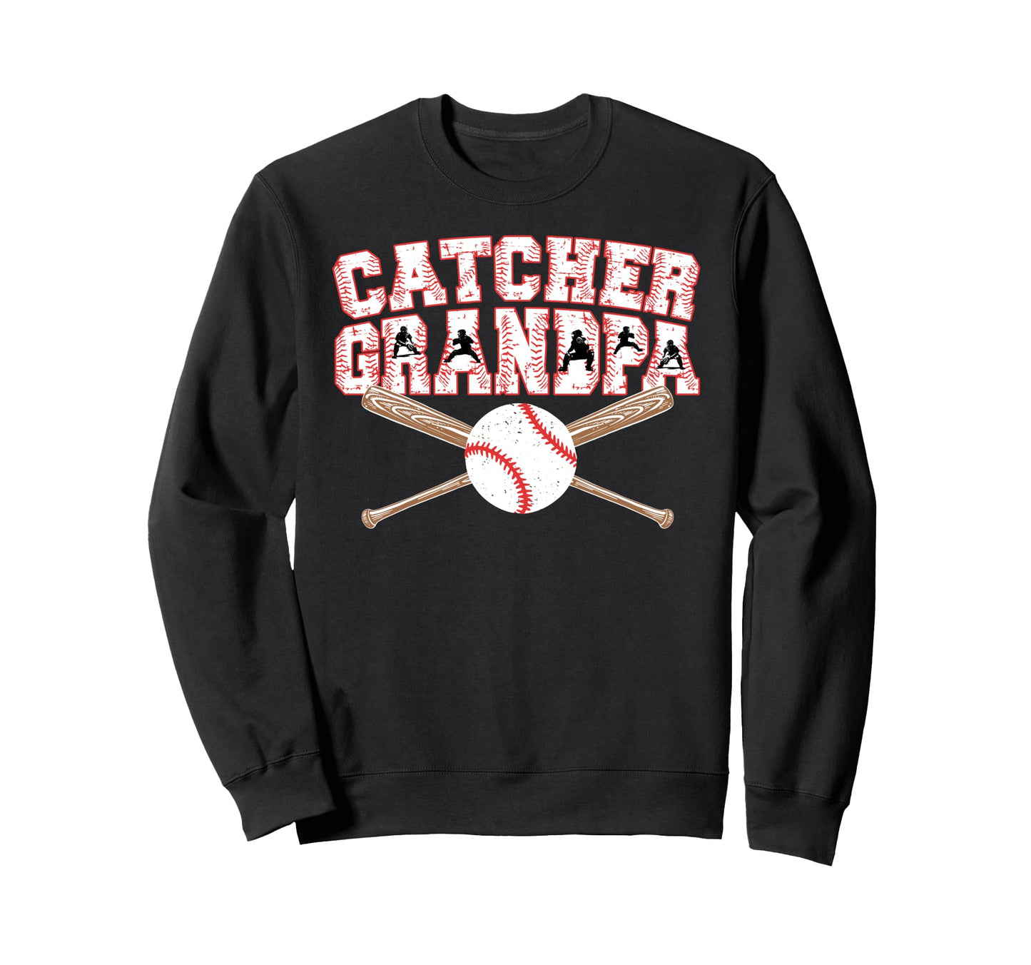 Baseball Catcher Grandpa Sweatshirt - Fun Novelty Design for Adults - T-Shirt, Sweatshirt, Hoodie