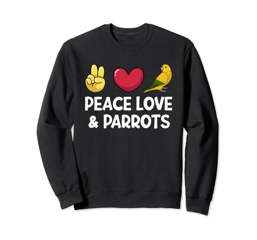 Peace Love Parrots I Golden Conure Sweatshirt - Minimalist Print Unisex - T-Shirt, Sweatshirt, Hoodie