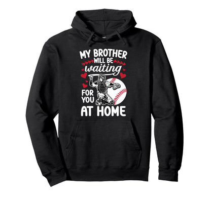 Funny Baseball Catcher Sister Hoodie - Casual Everyday Wear Unisex - T-Shirt, Sweatshirt, Hoodie