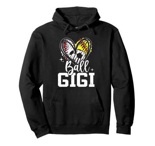 Ball Gigi Baseball Softball Soccer Hoodie - Casual Everyday Wear Unisex - T-Shirt, Sweatshirt, Hoodie