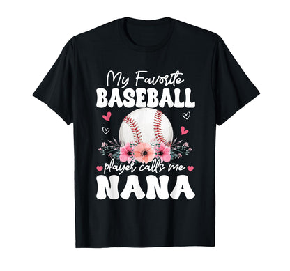 My Favorite Baseball Player Calls T-Shirt - Casual Everyday Wear Men Women - T-Shirt, Sweatshirt, Hoodie