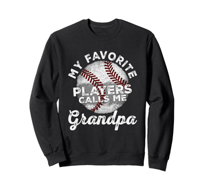 My Favorite Baseball Players Sweatshirt - Fun Novelty Design Men Women - T-Shirt, Sweatshirt, Hoodie